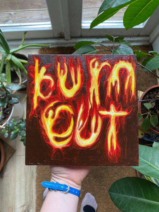 Original artwork - Oil Painting 'Burnout'